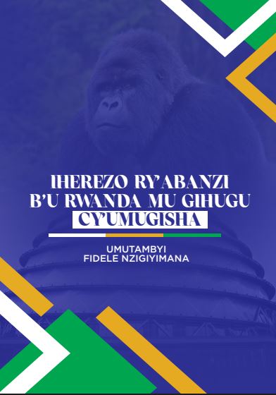 Iherezo Ry'abanzi B'u Rwanda Mu Gihugu Cy'umugisha Cover